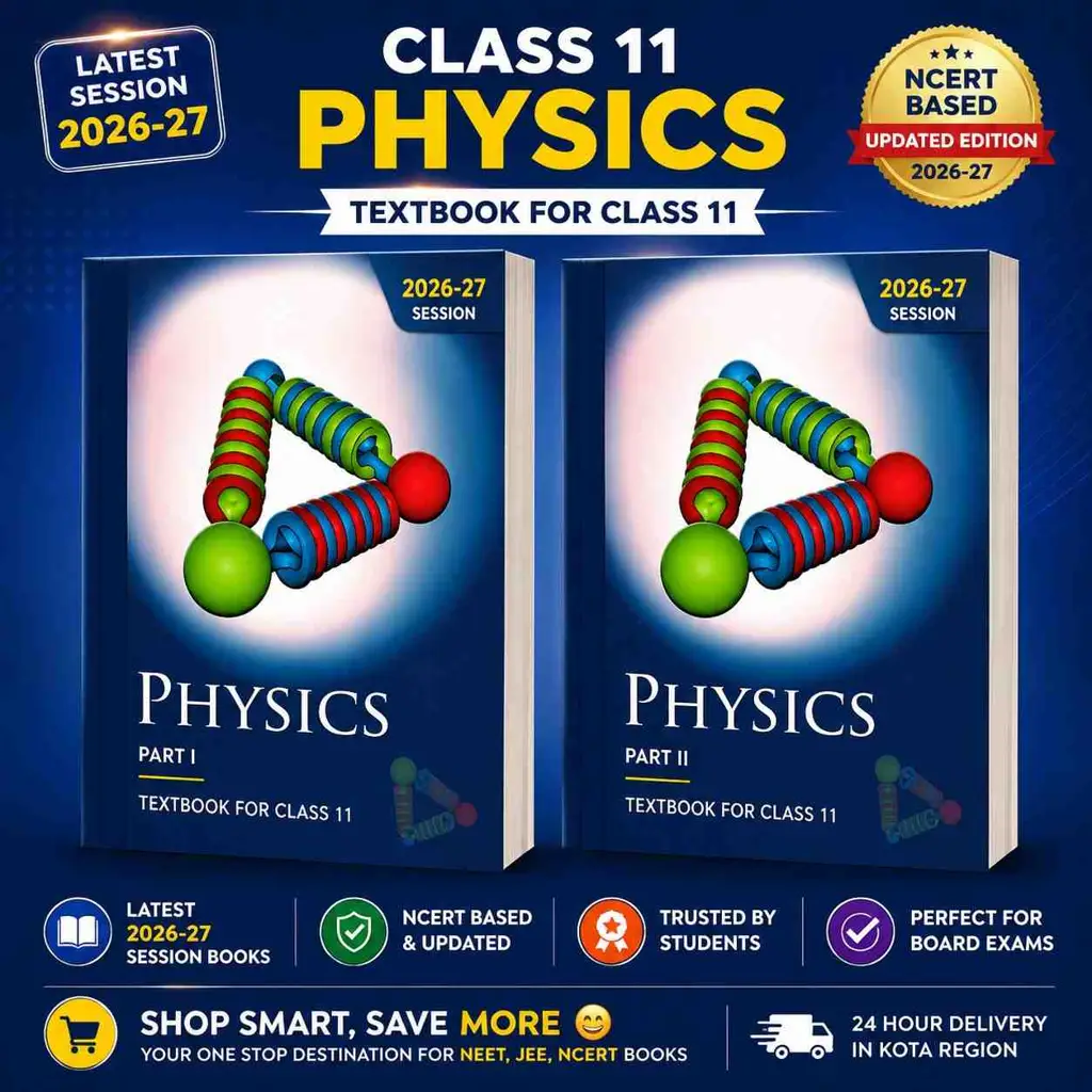 Original NCERT Physics Class 11 Part I & Part II | Textbook for Class 11 | Set of 2 Books | Latest 2026–27 Edition