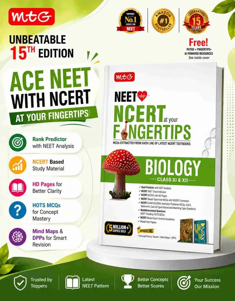 MTG NCERT at your FINGERTIPS Biology For NEET Exam 2026-2027 | NCERT Exam Scorer, Concept Priority Tracker, HOTS MCQs, Mind Maps & DPP with HD Pages | 15th Edition (Based on NEET Latest Pattern)