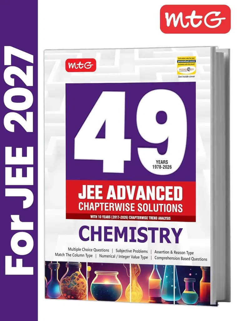 MTG 49 Years JEE Advanced PYQ Chemistry Book (2026–1978) for 2027 Exam | Chapter-wise Solved Question Papers with Trend Analysis & Free Smart Book