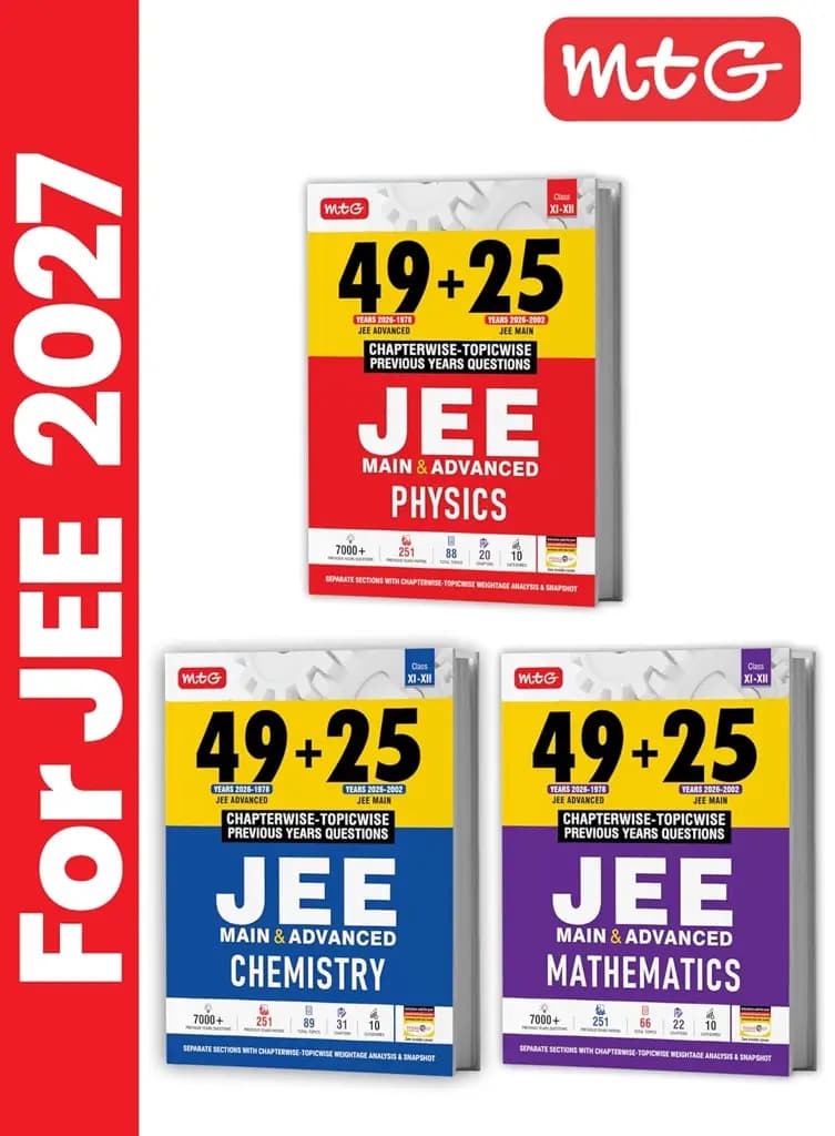 MTG 49+25 Years JEE Main & Advanced PYQ Physics, Chemistry & Mathematics (Set of 3 Books) for JEE 2027