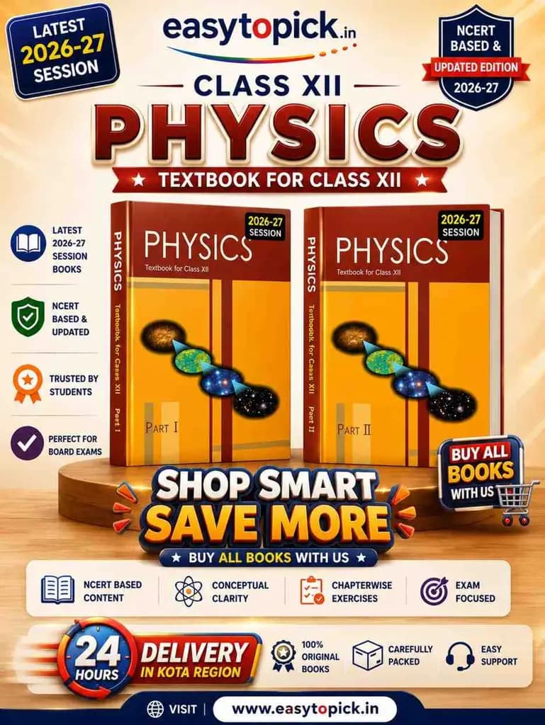 Original NCERT Physics Textbook for Class 12 Part I & Part II | Set of 2 Books | English Medium | Latest 2026–27 Edition